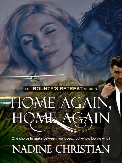 Title details for Home Again, Home Again by Nadine Christian - Available